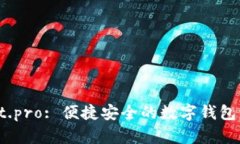 tpWallet.pro: 便捷安全的数字钱包解决方案