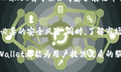   tpWallet：全面解析这款常用APP及其应用场景 /